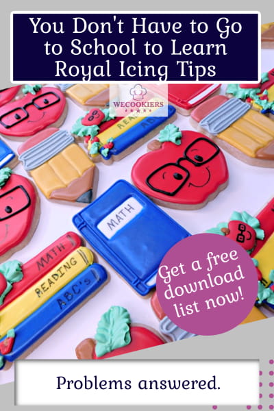 Pinterest pin for WeCookier's page on 'Royal Icing Tips'. It gives a free download to follow for problems with royal icing.
